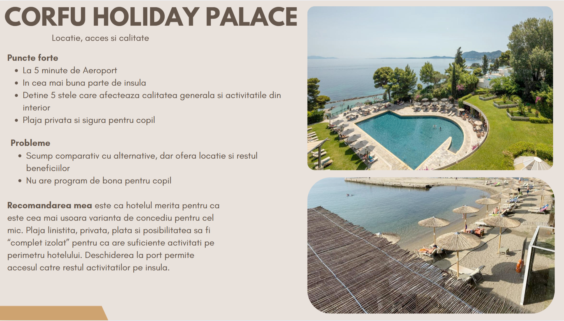 Slide 5: Corfu Holiday Palace — analiza hotelului recomandat